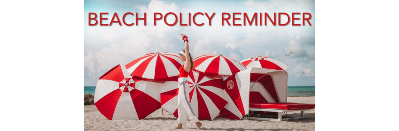 Beach Policy Reminders