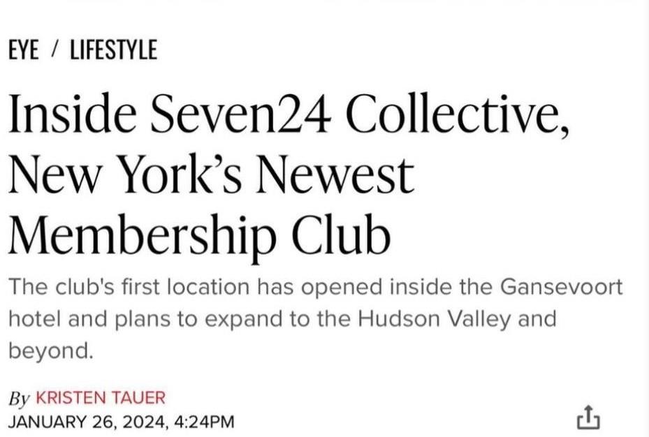 Press Feature: Seven24 Collective is New York’s Newest Membership Club