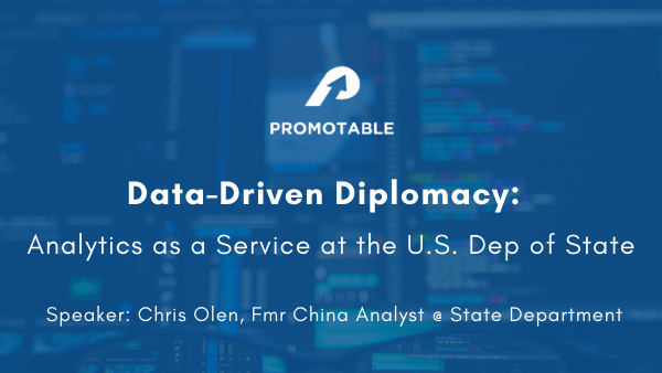 Data-Driven Diplomacy: Analytics as a Service at the U.S. Dep of State