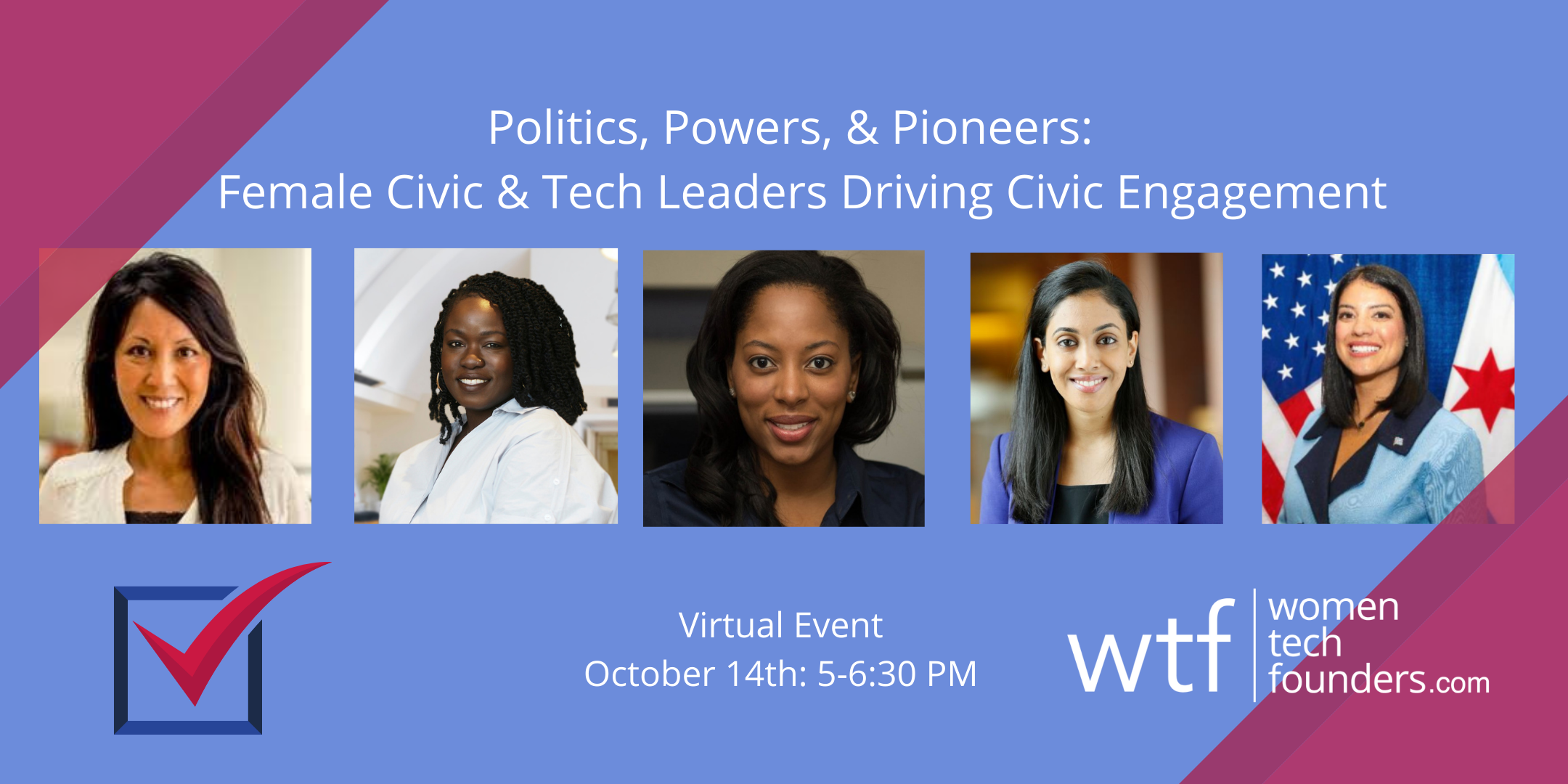 Politics, Power, & Pioneers: Female Civic & Tech Leaders Driving Civic Engagement