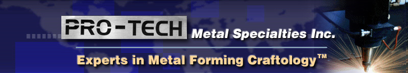 Pro-Tech Metal Specialties, Inc.