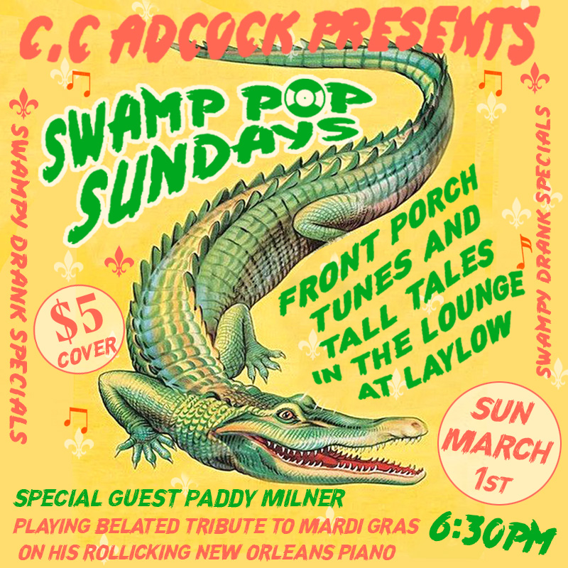 CC Adcock Presents Swamp Pop Sundays