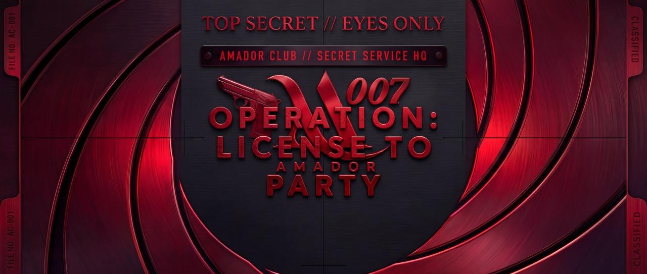 OPERATION: LICENSE TO PARTY