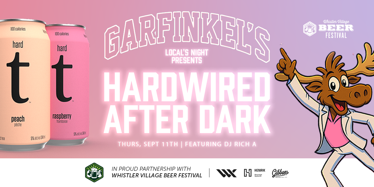 Garfinkel’s Presents – Hardwired After Dark In Collaboration with WVBF x Hard T