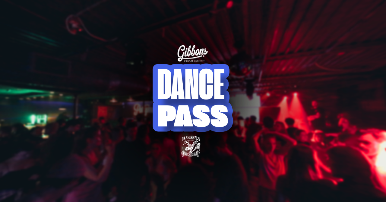 DANCE PASS @ GARFINKEL'S (Local's Night) 