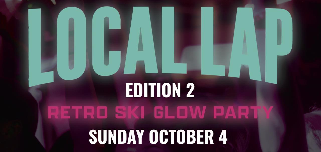 Sunday 04/10/2026 - The Local Lap: Retro Ski Party - Starting @ Black's Pub