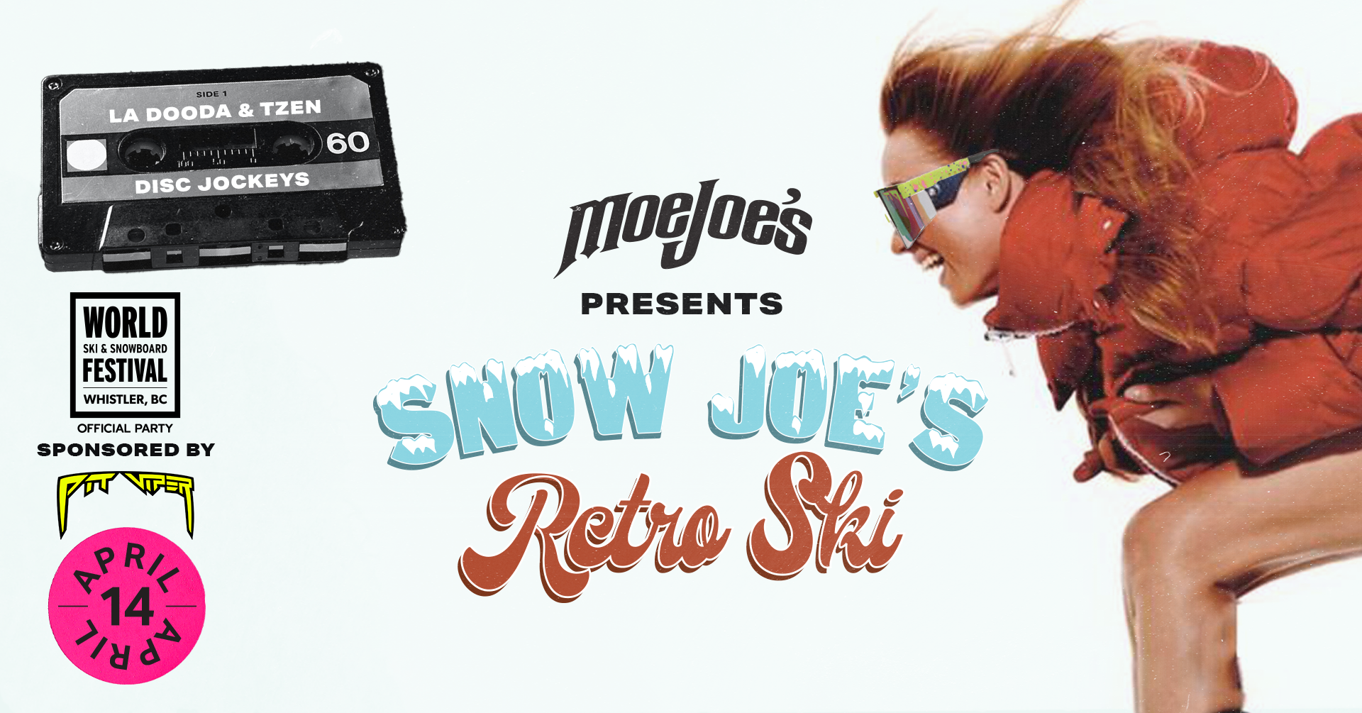Snow Joe's Retro Ski - Sponsored by Pit Viper