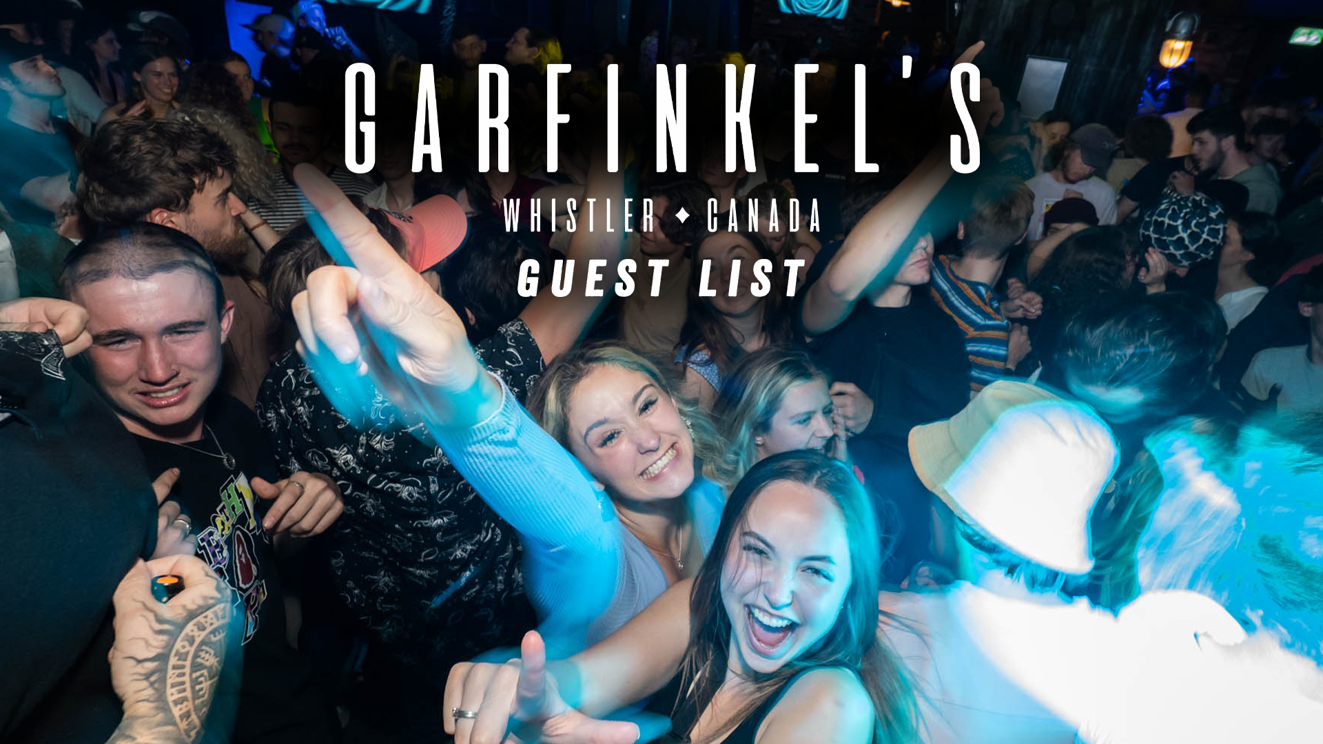 Garfinkel's Guestlist - April 15