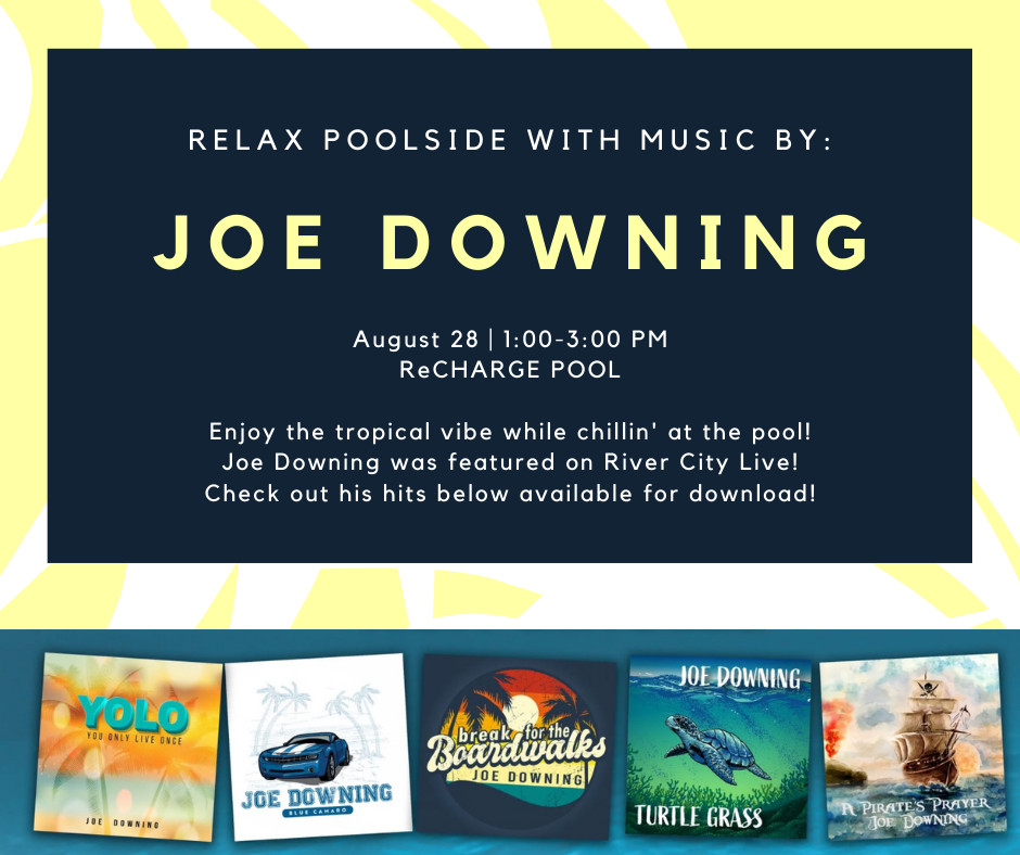Poolside Music w/ Joe Downing