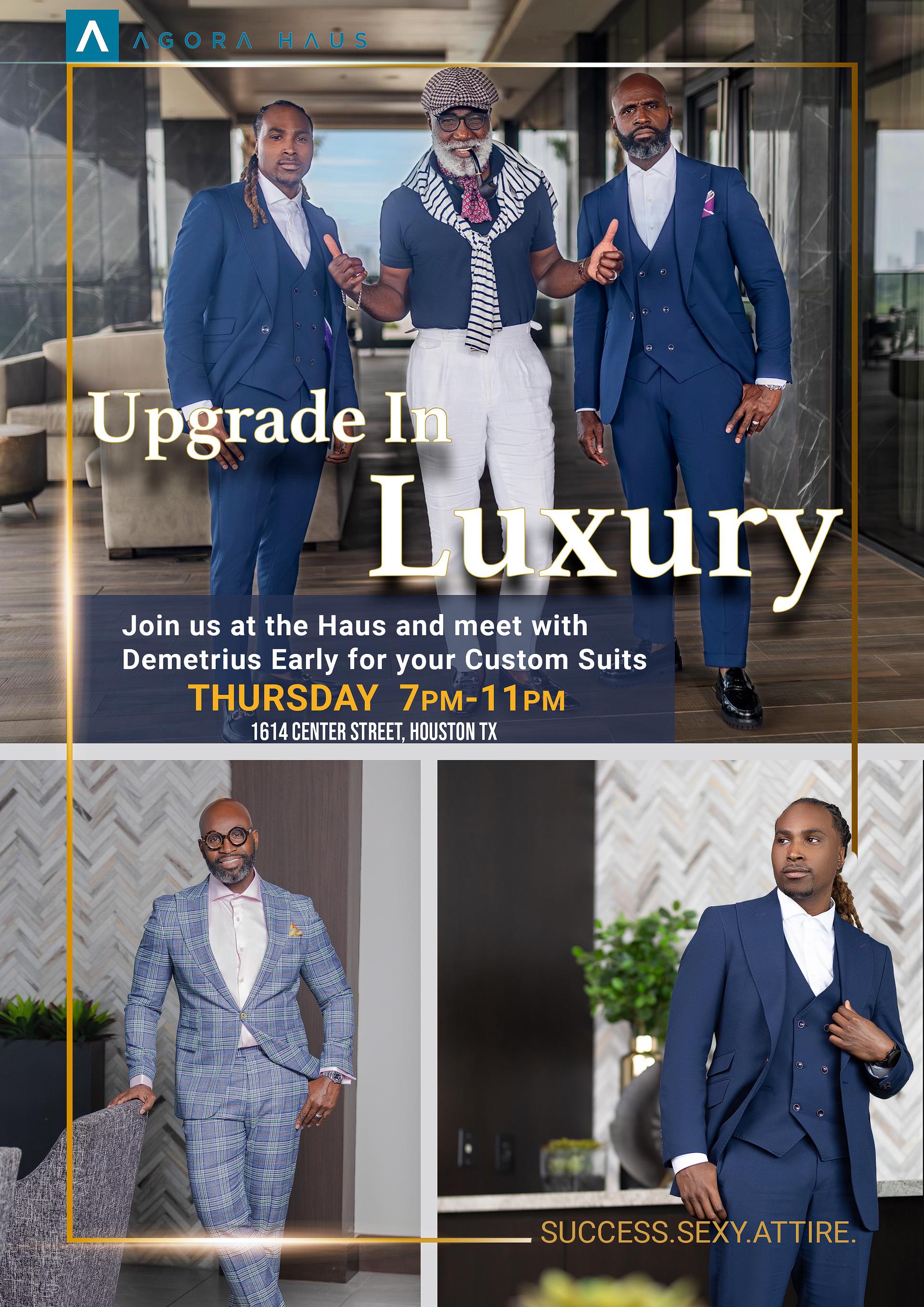 Upgrade to Luxury: Hosted by Demetrius Early