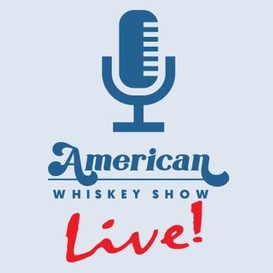 American Whiskey Show LIVE Broadcast & Tasting