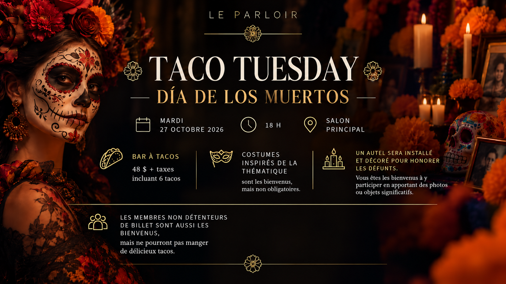 TACO TUESDAY - DIA DE LOS MUERTOS