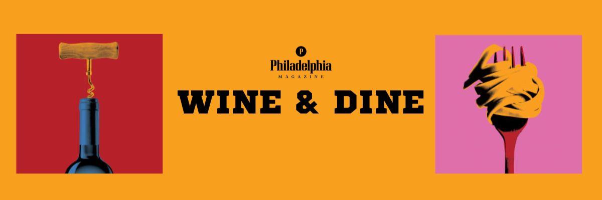 Philadelphia Wine & Dine Event | Exclusive Fitler Pricing 