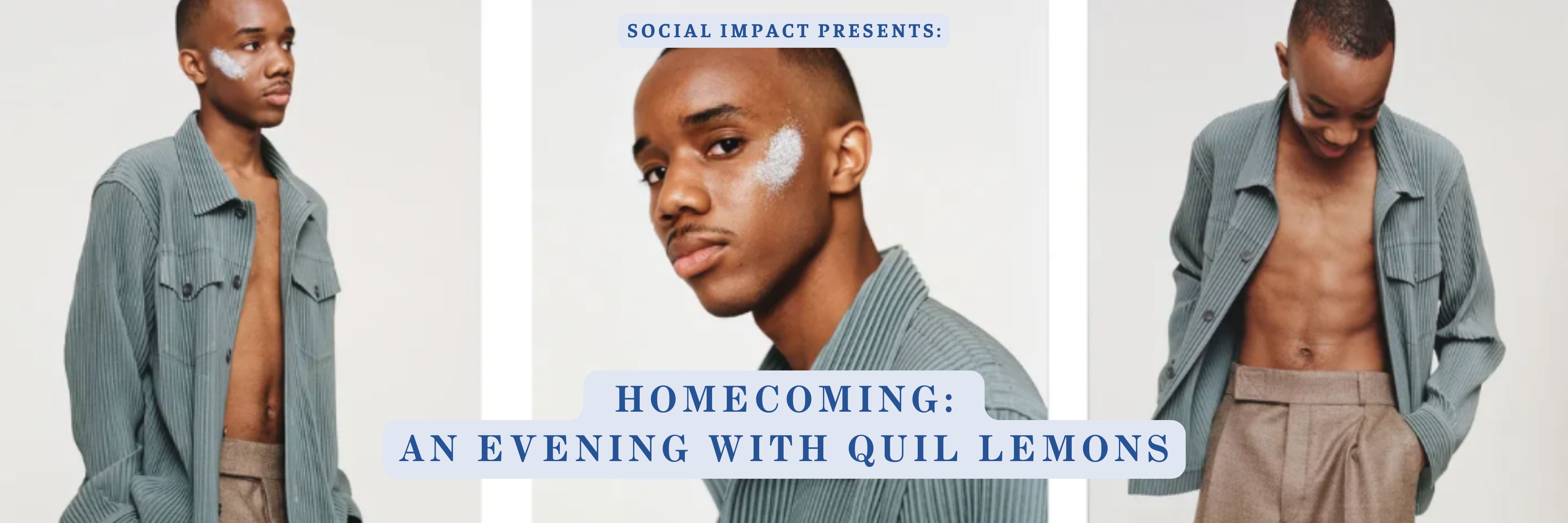 Impact Speaker Series | Homecoming: An Evening with Quil Lemons, the Photographer Making Fashion History