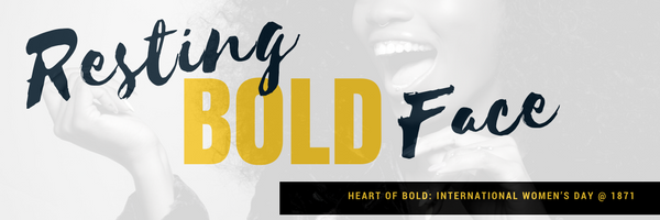Resting Bold Face: Powerful Women Who Lead by Example
