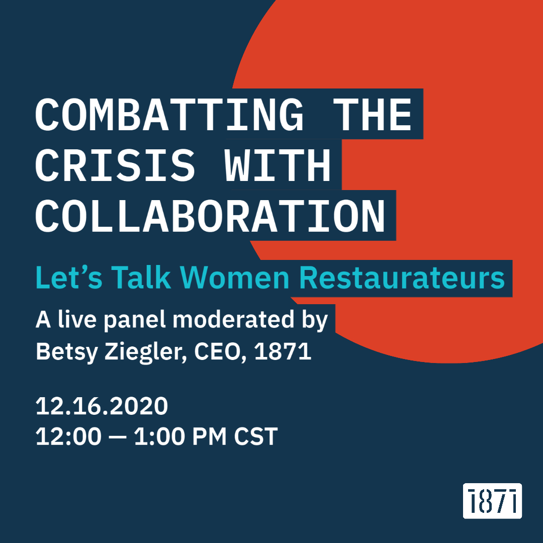 [VIRTUAL] Combatting The Crisis With Collaboration - Let's Talk Women Restaurateurs