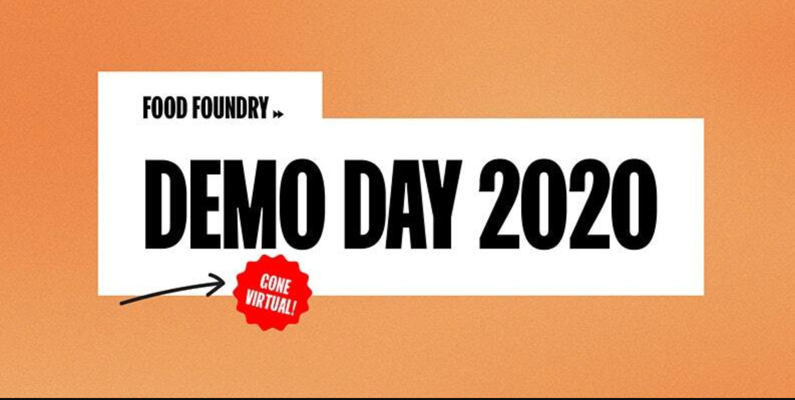 Food Foundry's Demo Day