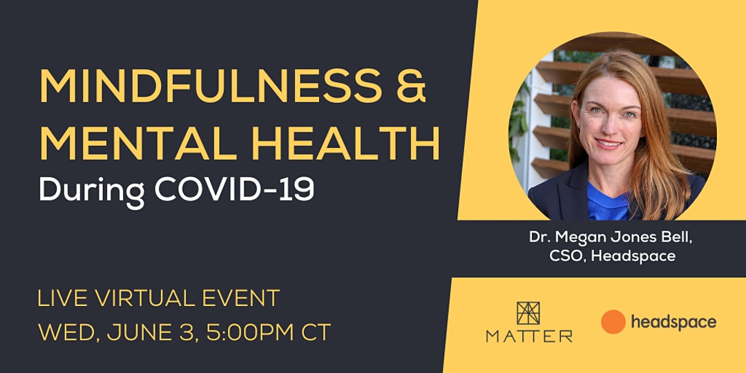 Mindfulness, Mental Health & COVID-19 with Headspace