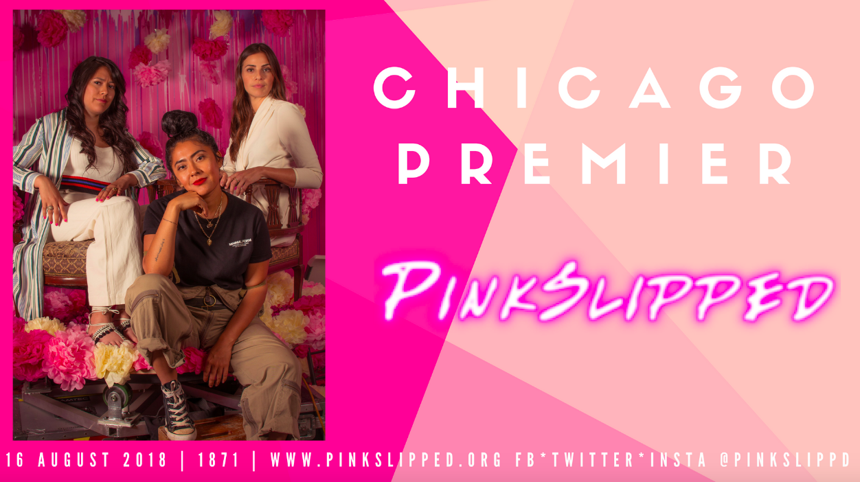 PinkSlipped Web Series-Chicago Premier