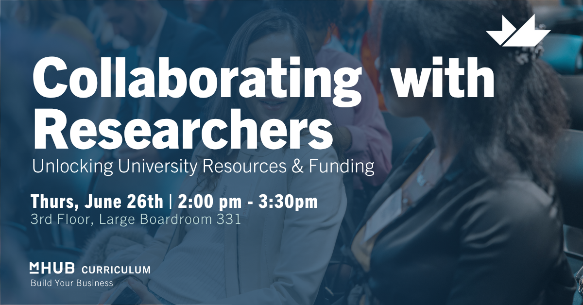 Collaborating with Researchers: Unlocking University Resources & Funding