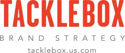 Tacklebox Presents: Your Logo's Great, How's Your Brand?