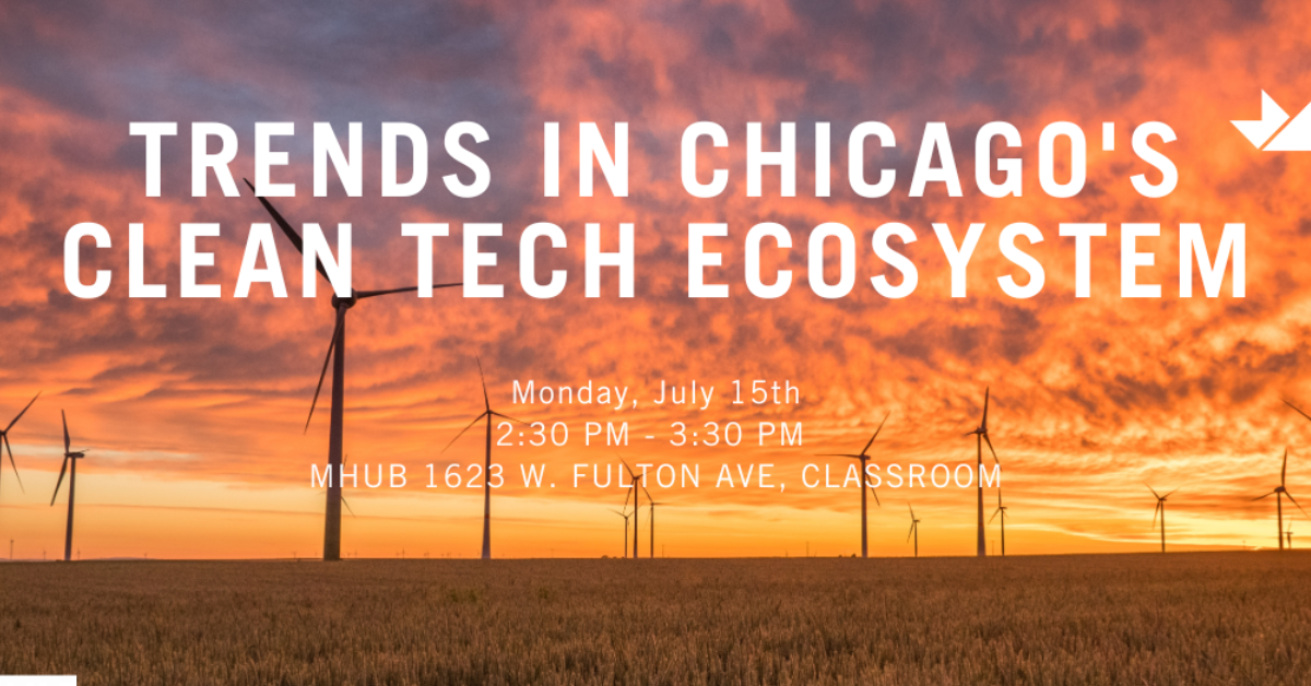 Trends in Chicago's Clean Tech Ecosystem