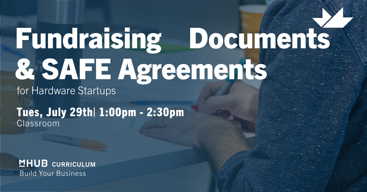 Fundraising Documents and SAFE Agreements for Hardware Startups