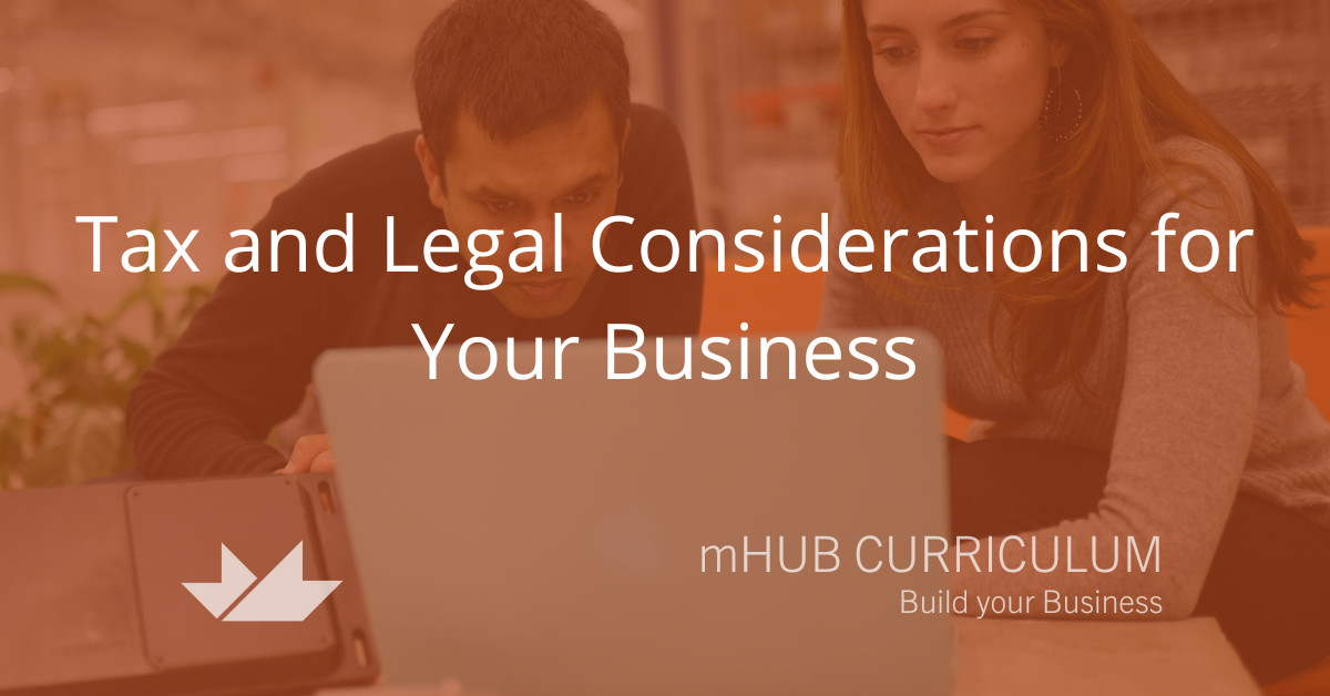 Tax and Legal Considerations for Your Business