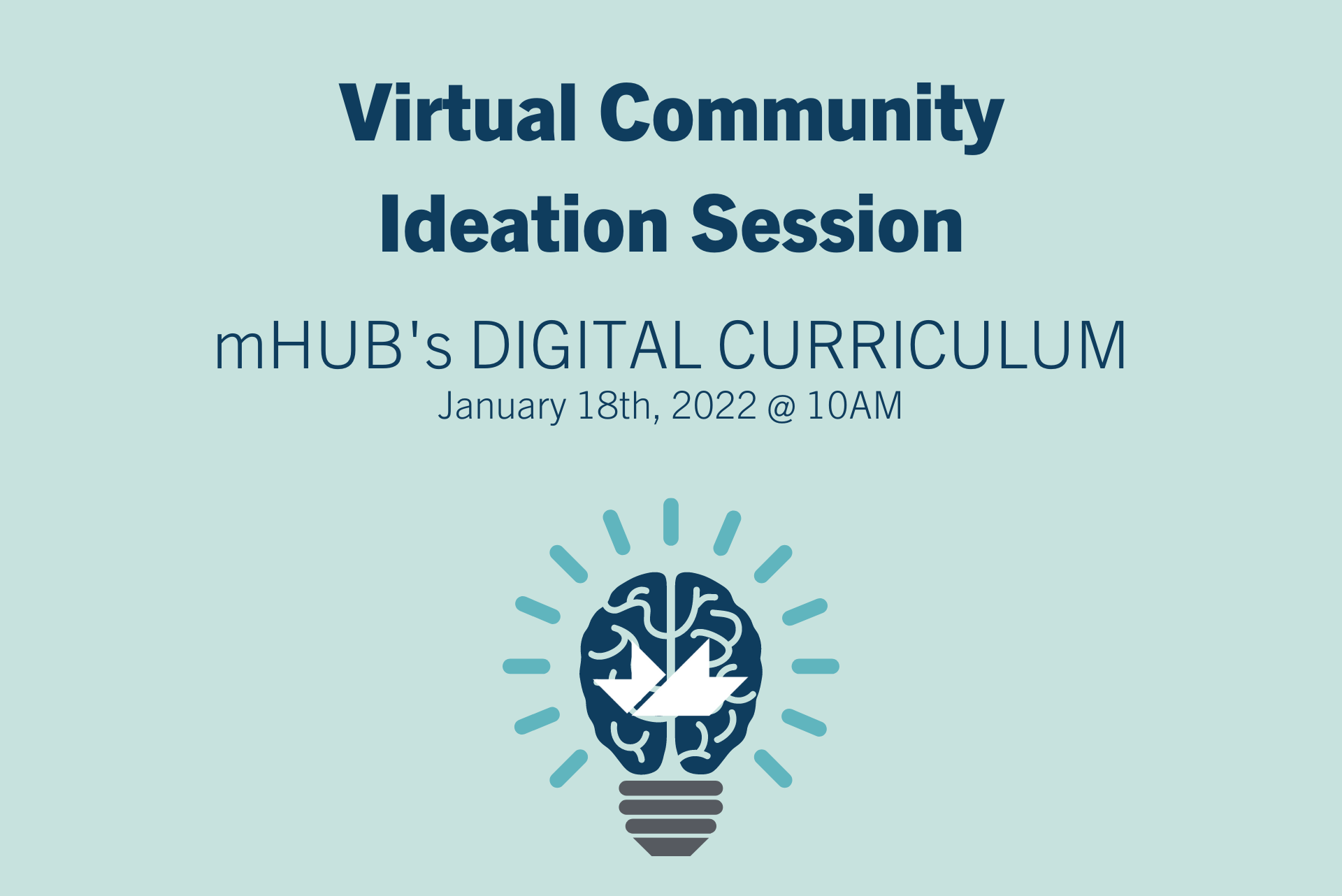 Member Ideation Session: mHUB Digital Curriculum 