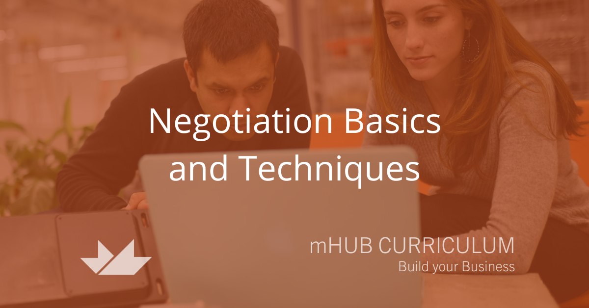 Negotiation Basics and Techniques