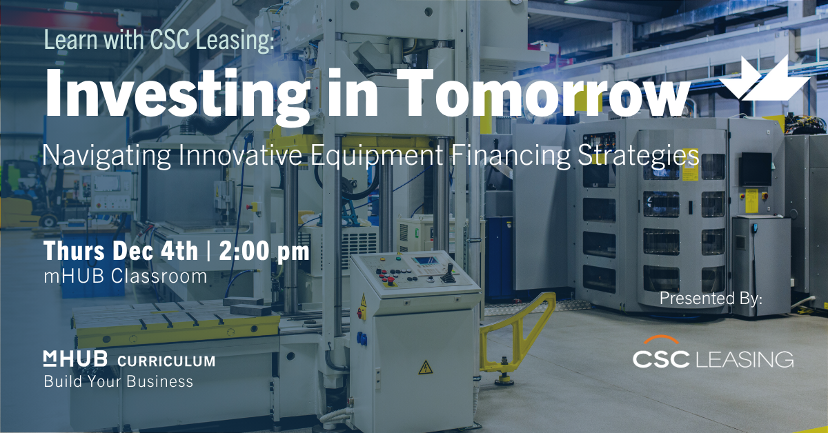 Investing In Tomorrow - Navigating Innovative Equipment Financing Strategies
