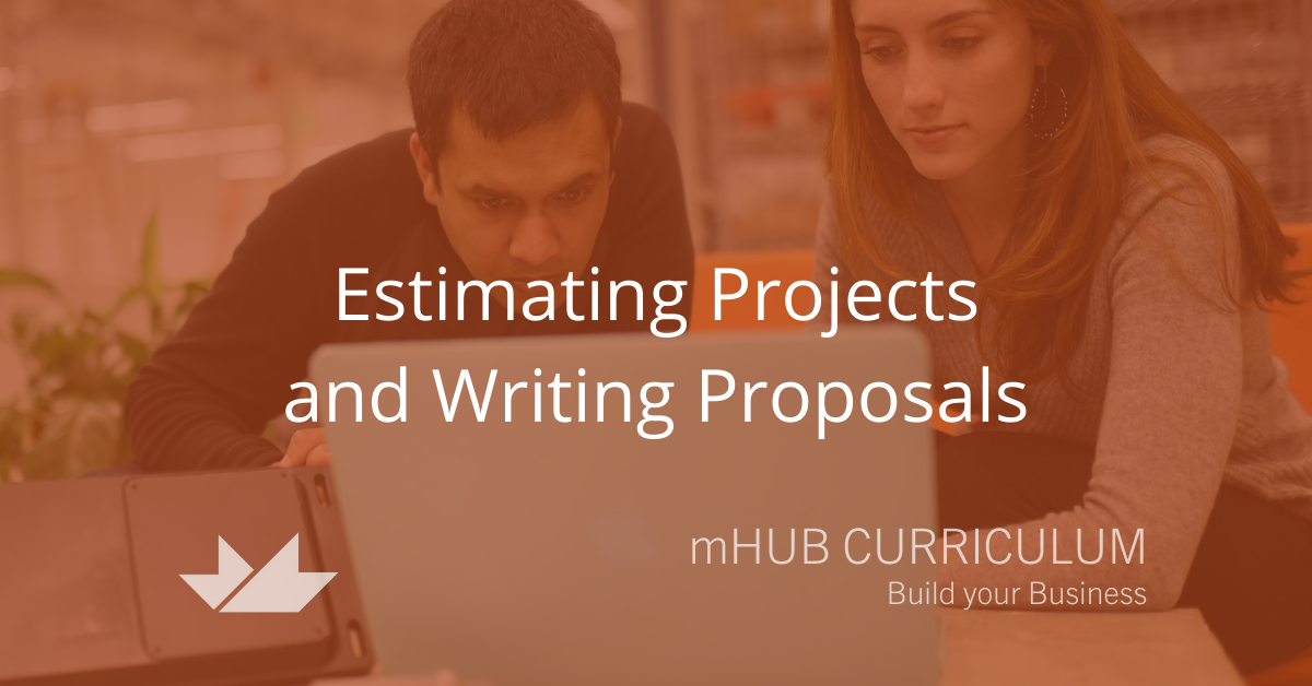 Estimating Projects and Writing Proposals