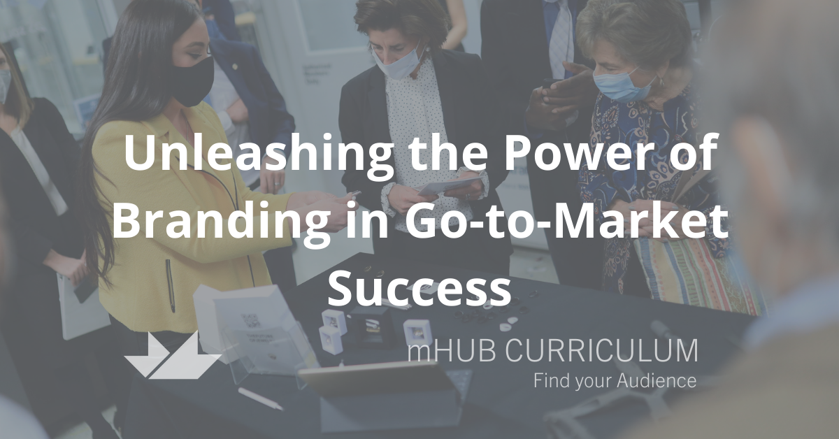 Unleashing the Power of Branding in Go to Market Success