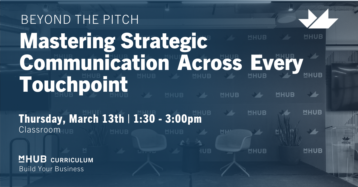 Beyond the Pitch - Mastering Strategic Communication Across Every Touchpoint