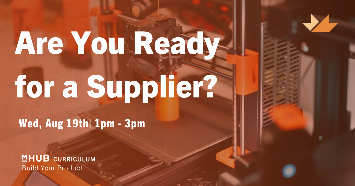 Are You Ready for a Supplier?