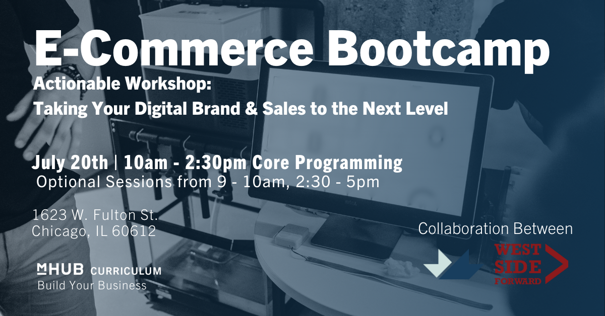 Actionable E-Commerce Bootcamp - Taking Your Digital Brand and Sales to the Next Level