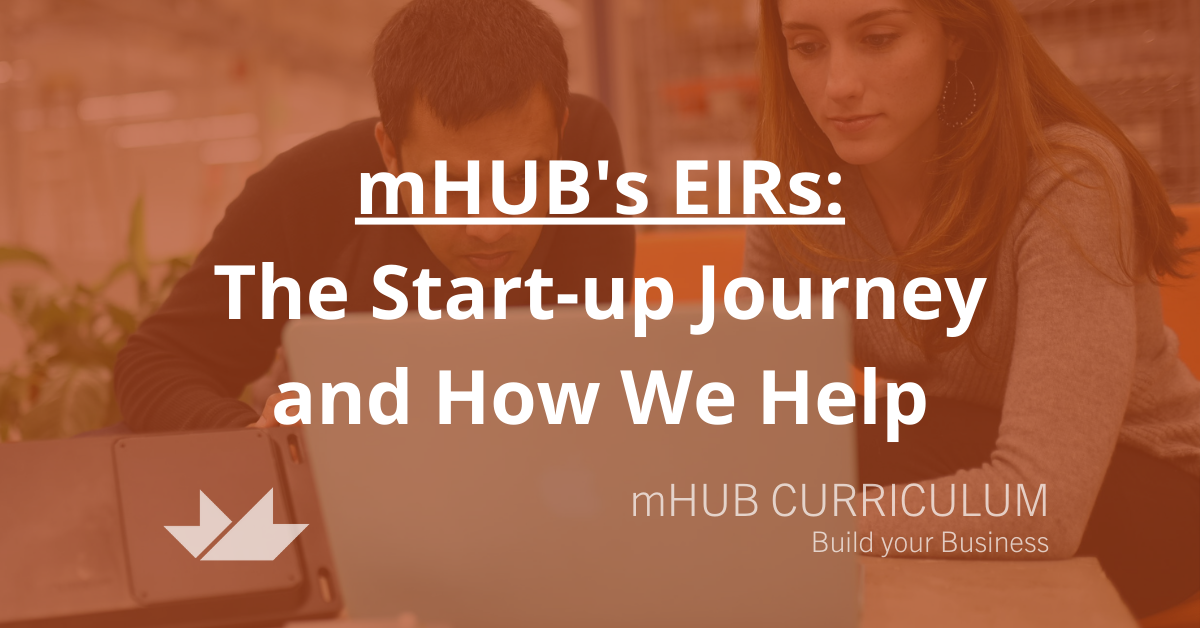 mHUB's EIRs: The Start-up Journey and How We Help
