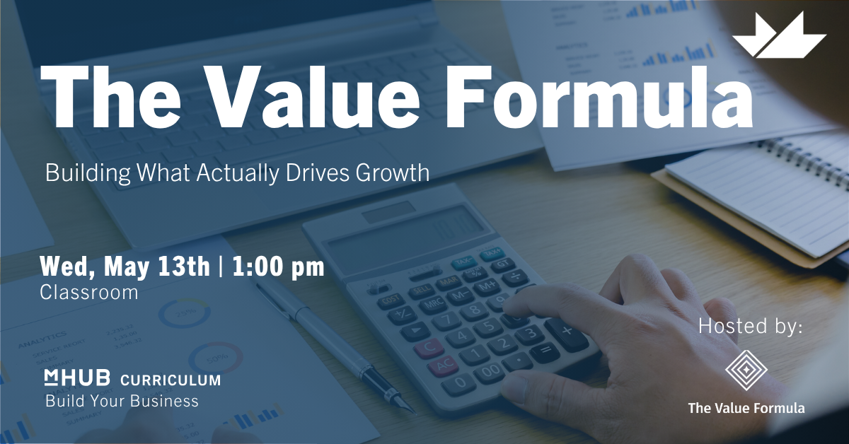 The Value Formula - Building What Actually Drives Growth