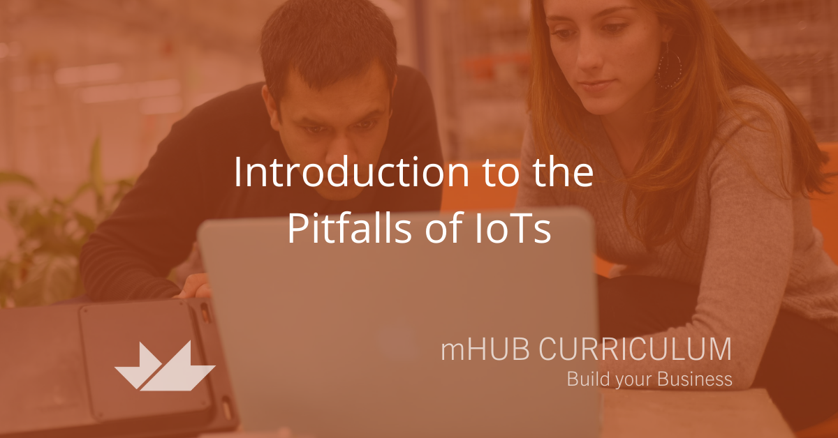 Introduction to the Pitfalls of IoTs