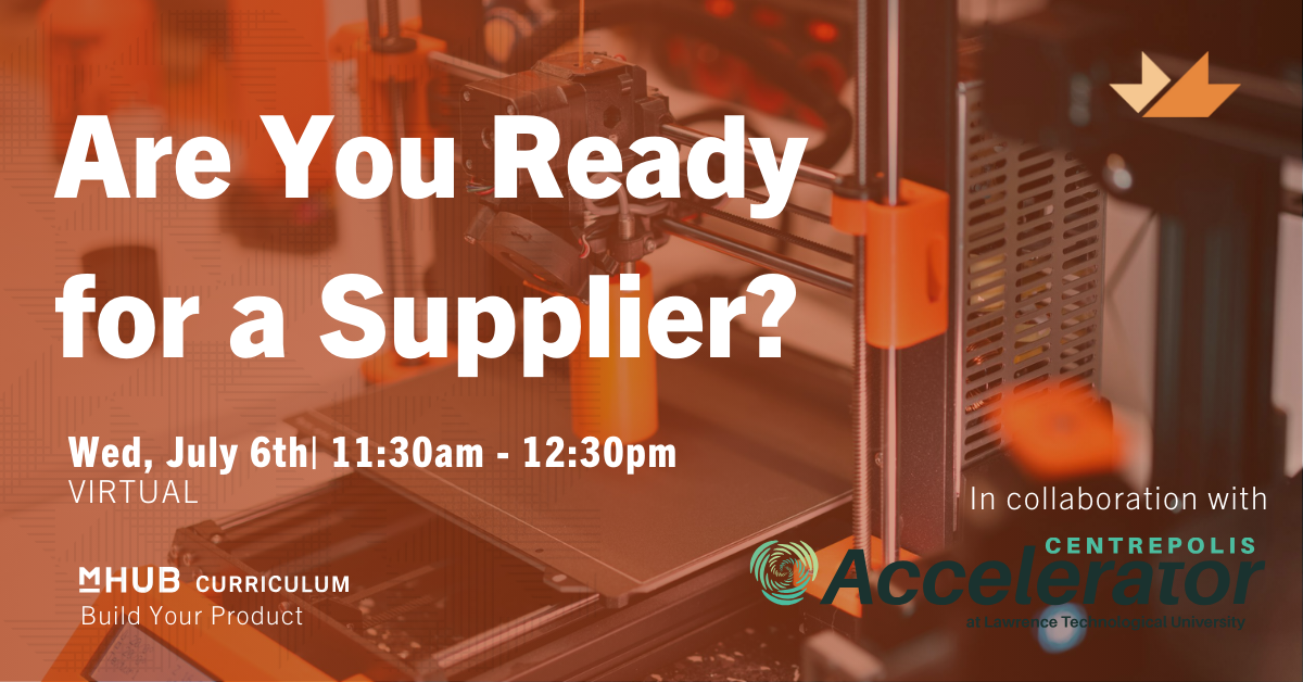 Are You Ready for a Supplier?