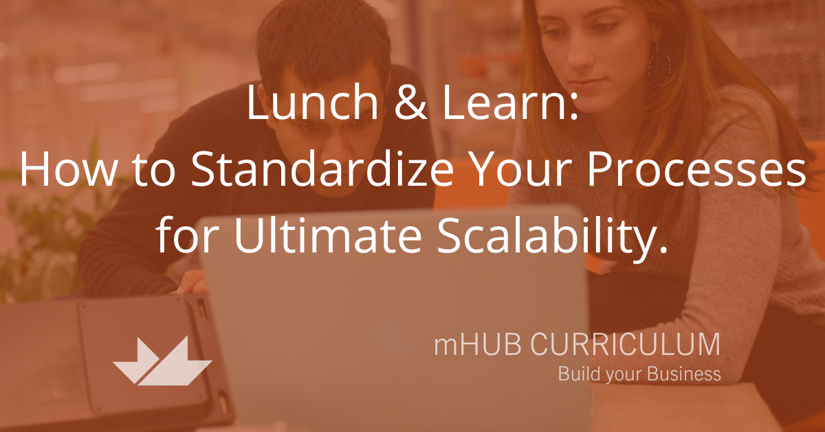 How to Standardize Your Processes for Ultimate Scalability