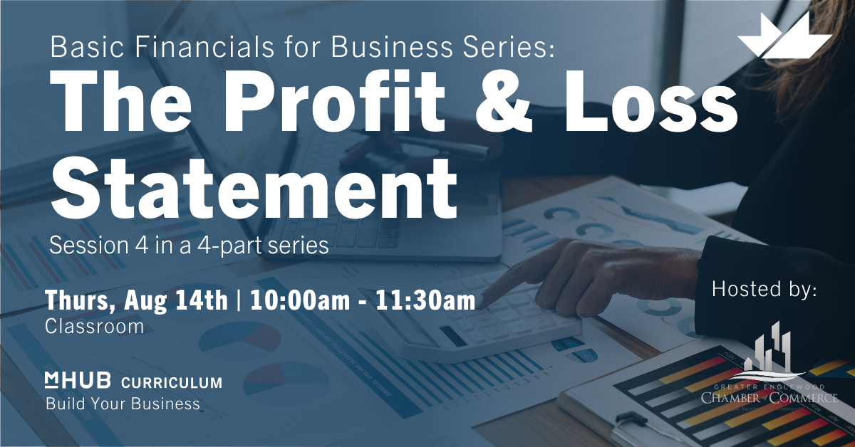 The Profit and Loss Statement - Basic Financials for Business Series