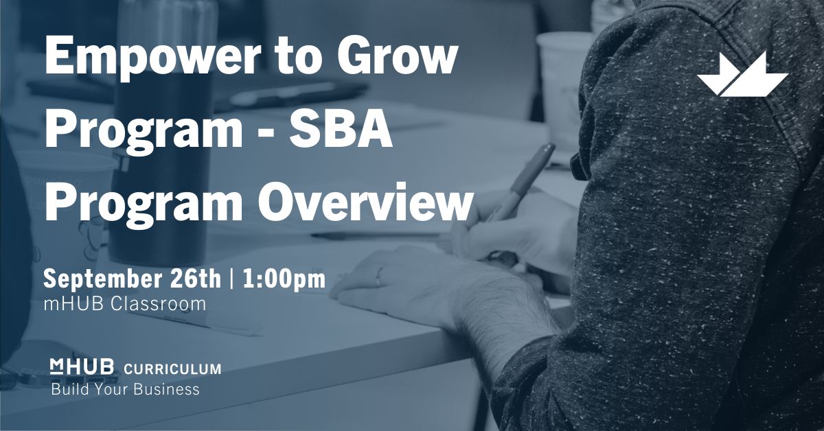 Empower to Grow Program - SBA Program Overview 