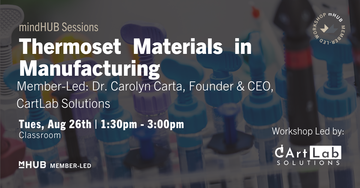 mindHUB Session - Thermoset Materials in Manufacturing