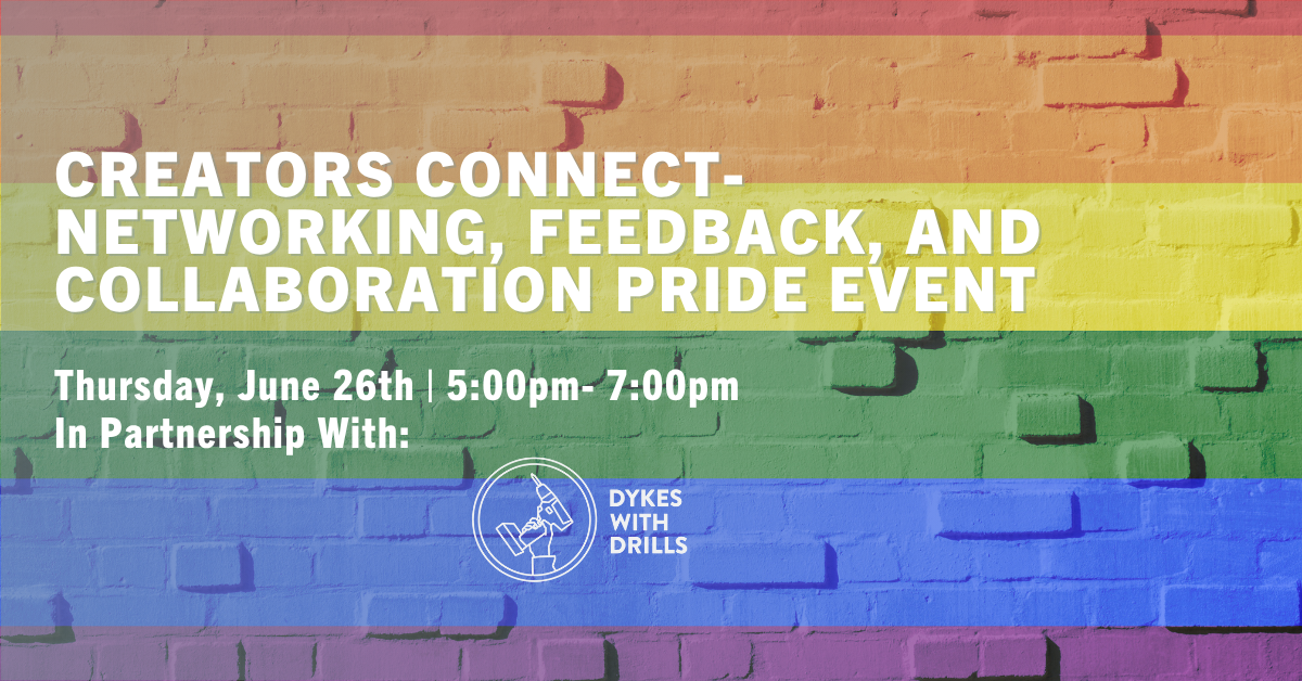 Creators Connect- Networking, Feedback, and Collaboration 