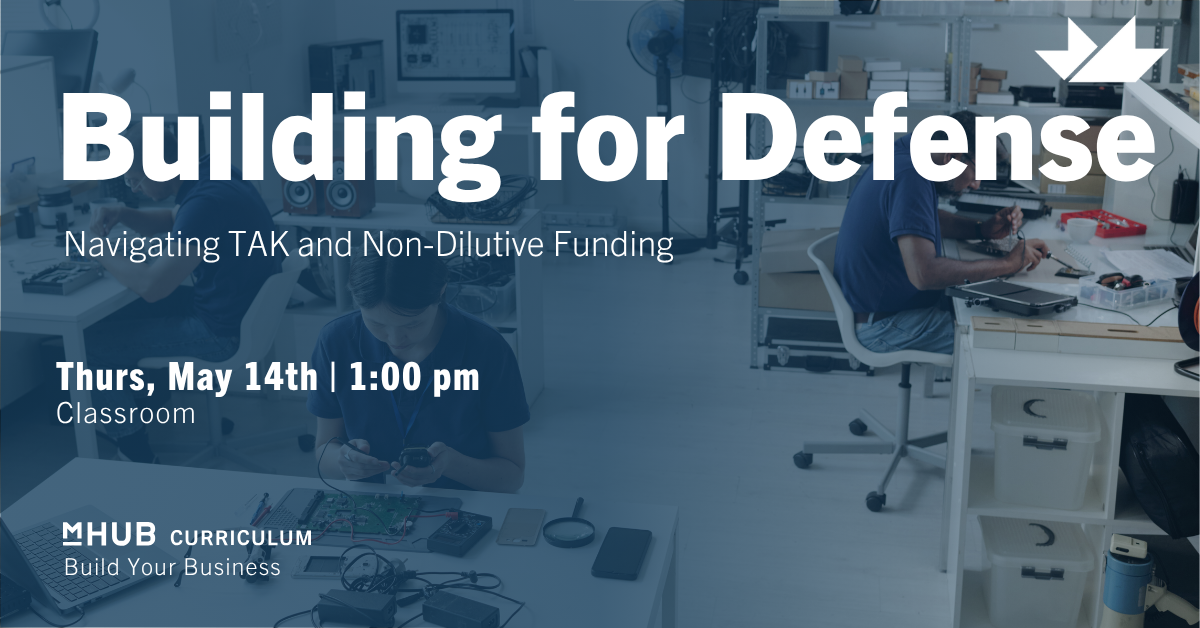 Building for Defense ? Navigating TAK and Non-Dilutive Funding