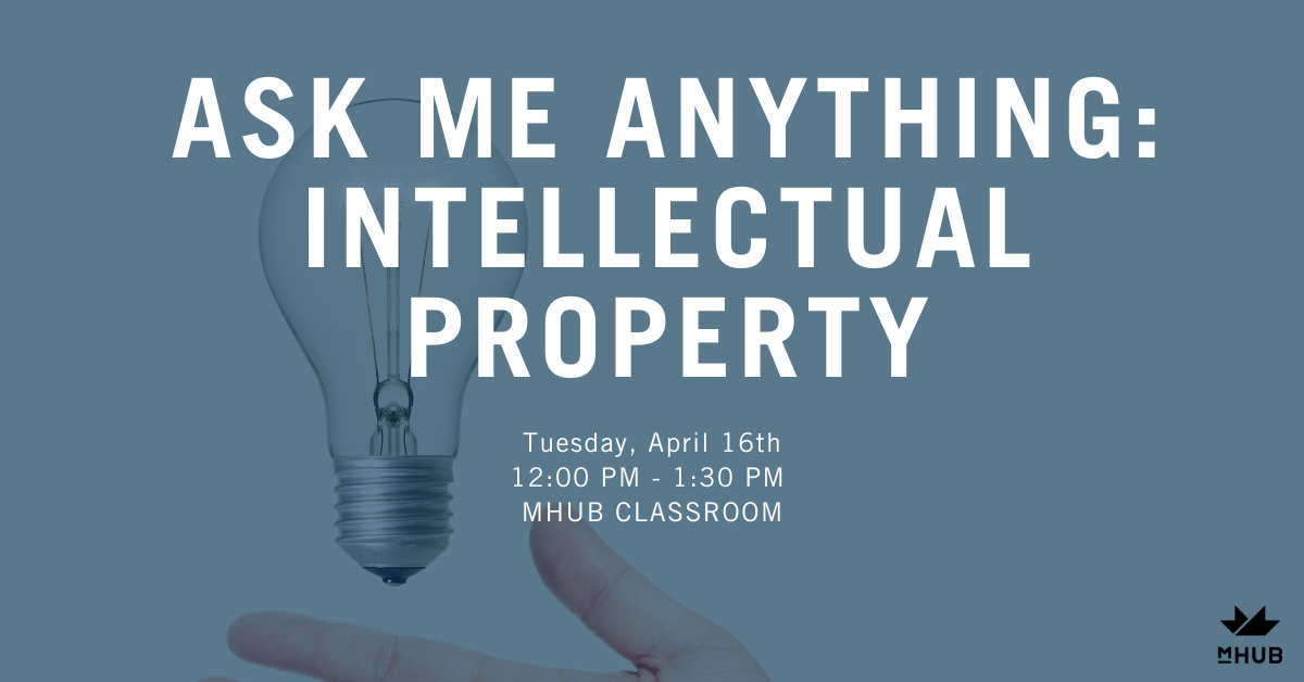 Ask Me Anything: Intellectual Property