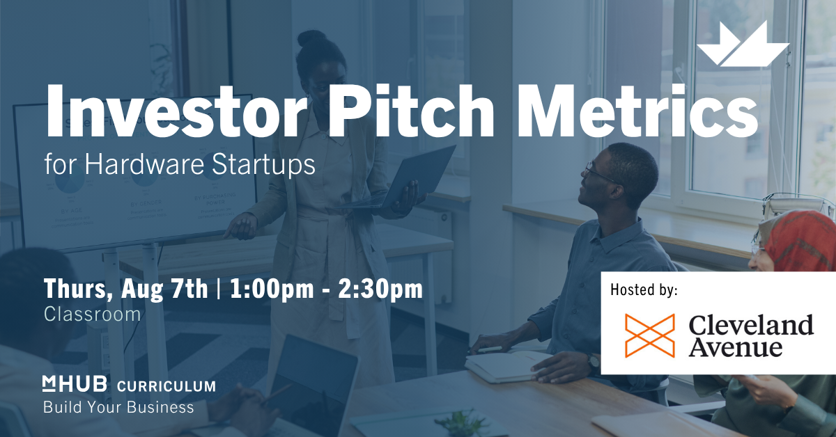 Investor Pitch Metrics for Hardware Startups