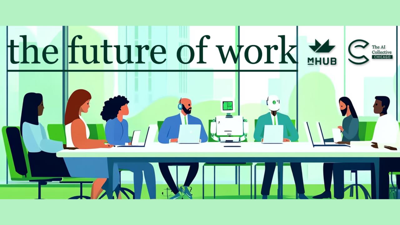 GenAI Collective Chicago: The Future of Work