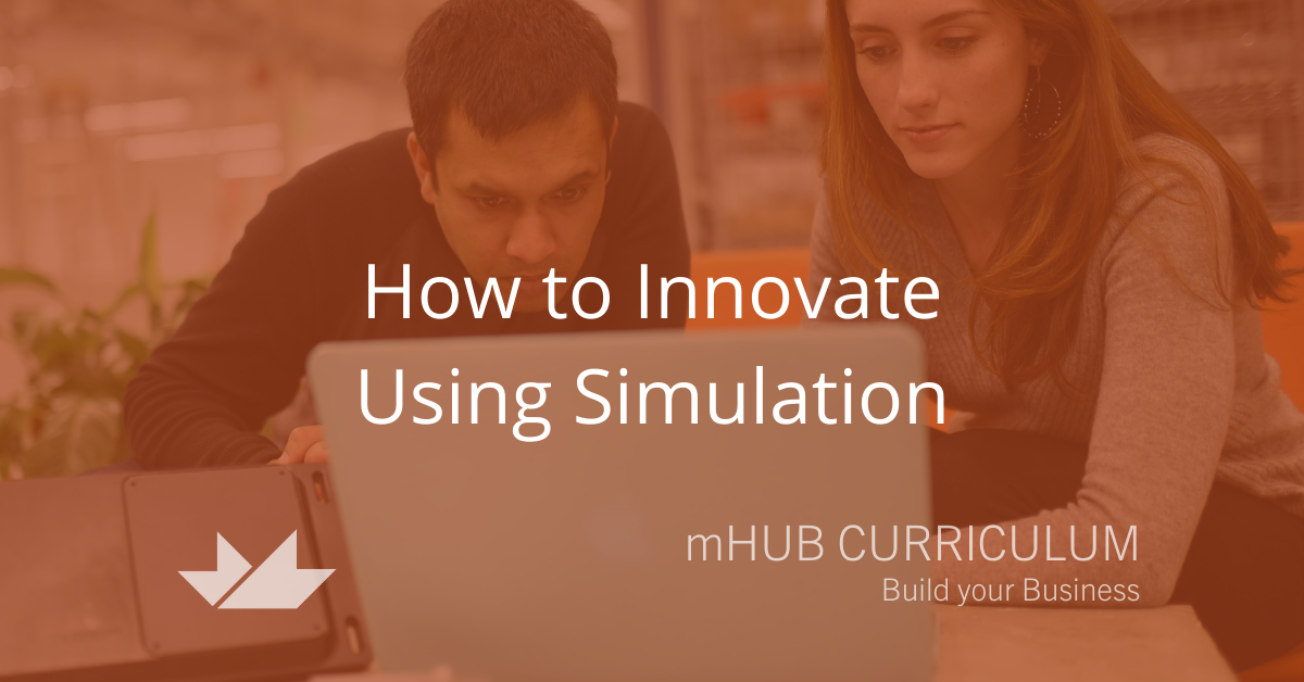 How to Innovate using Simulation
